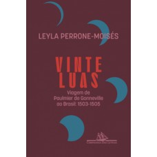 Vinte luas (edição revista e atualizada)