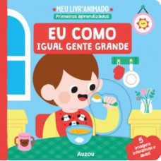 Eu como igual gente grande