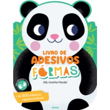 Livro de adesivos formas: Olá, Ursinho Panda!
