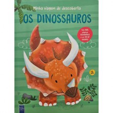 Minha viagem de descoberta: os dinossauros