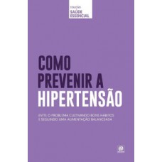 Como prevenir a hipertensão