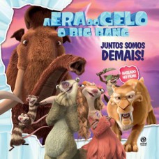 A Era do Gelo - O Big Bang A Era do Gelo - O Big Bang