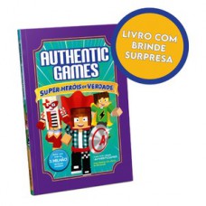 Authenticgames: Super-heróis de verdade + brinde Authenticgames: Super-heróis de verdade + brinde