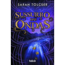 Sussurro das ondas Sussurro das ondas
