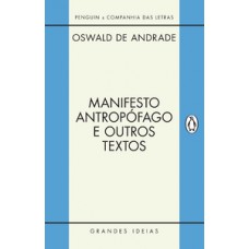 Manifesto antropófago e outros textos