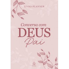 Planner de anotações - Conversa com Deus Pai