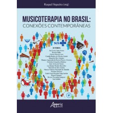 Musicoterapia no Brasil Musicoterapia no Brasil
