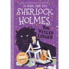 The illustrated collection - Sherlock Holmes: The veiled lodger The illustrated collection - Sherlock Holmes: The veiled lodger