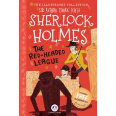 The illustrated collection - Sherlock Holmes: The red-headed league