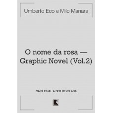 O nome da rosa — graphic novel (vol. 2)