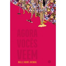 Agora vocês veem