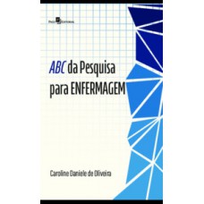 ABC da Pesquisa para enfermagem ABC da Pesquisa para enfermagem