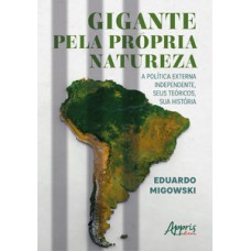 Gigante pela própria natureza Gigante pela própria natureza