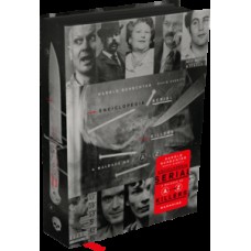 Enciclopédia Serial Killers: A Maldade de A-Z