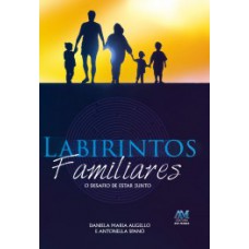 Labirintos familiares Labirintos familiares