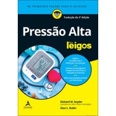 Pressão alta para leigos