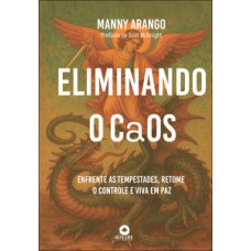 Eliminando o caos