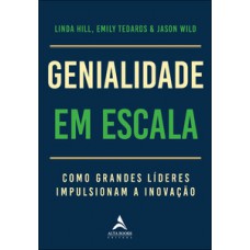 Genialidade em escala