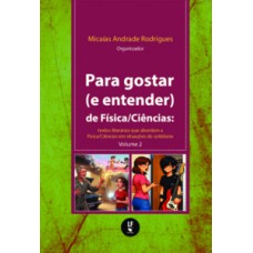 Para gostar (e entender) de física/ciências