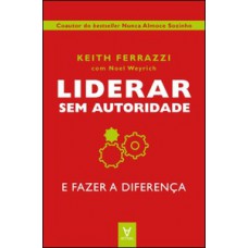 Liderar sem autoridade