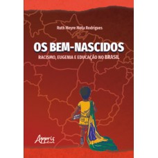 Os bem-nascidos Os bem-nascidos