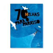 70 milhas para o paraíso 70 milhas para o paraíso