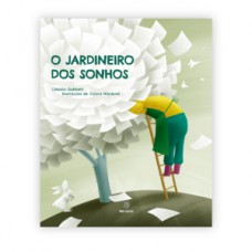 O jardineiro dos sonhos O jardineiro dos sonhos