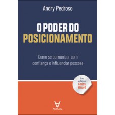 O poder do posicionamento