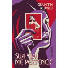 Sua vida me pertence