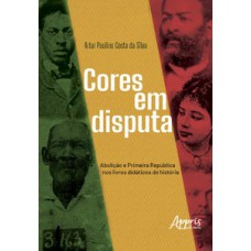Cores em Disputa