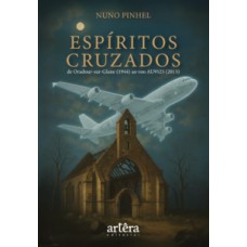 Espíritos Cruzados
