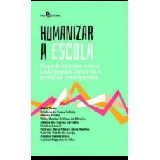 Humanizar a escola