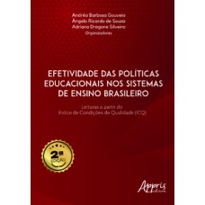 Efetividade das Políticas Educacionais nos Sistemas de Ensino Brasileiro