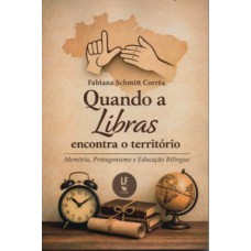 Quando a libras encontra o território