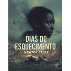 Dias do esquecimento