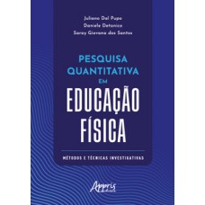 Pesquisa quantitativa em educação física Pesquisa quantitativa em educação física
