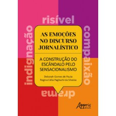 As emoções no discurso jornalístico