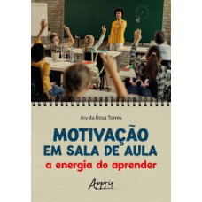 Motivação em sala de aula Motivação em sala de aula
