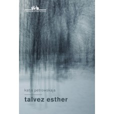 Talvez Esther Talvez Esther
