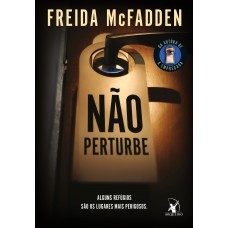 Não perturbe – Para fãs de A empregada Não perturbe – Para fãs de A empregada