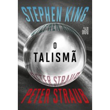 O talismã (Nova edição) O talismã (Nova edição)