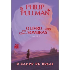 O campo de rosas O campo de rosas