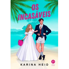 Os incasáveis Os incasáveis