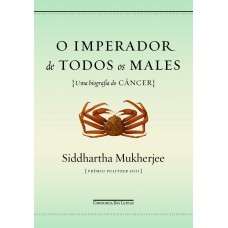 O imperador de todos os males O imperador de todos os males
