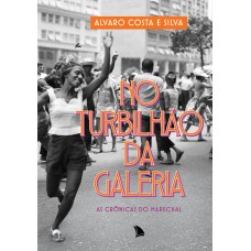 No turbilhão da galeria No turbilhão da galeria