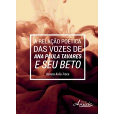 A relação poética das vozes de Ana Paula Tavares e Seu Beto
