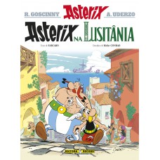 Asterix na Lusitânia (nº 41 as aventuras de Asterix) Asterix na Lusitânia (nº 41 as aventuras de Asterix)