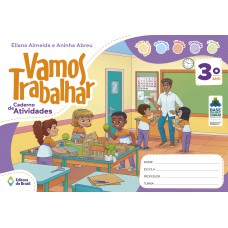 Vamos Trabalhar: Caderno de Atividades Vamos Trabalhar: Caderno de Atividades