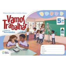 Vamos Trabalhar: Caderno de Atividades Vamos Trabalhar: Caderno de Atividades