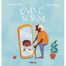 Vovô e o neném, O Vovô e o neném, O